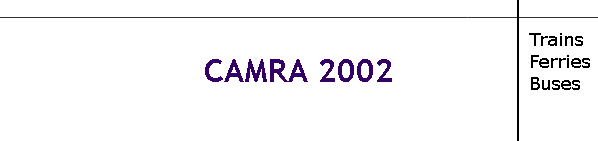 CAMRA 2002